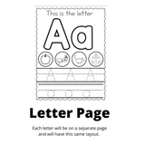 A letter page example from the workbook. It is the letter A with lines for the child to trace the letter. Words to the side say each letter in the alphabet has its own page with this layout.